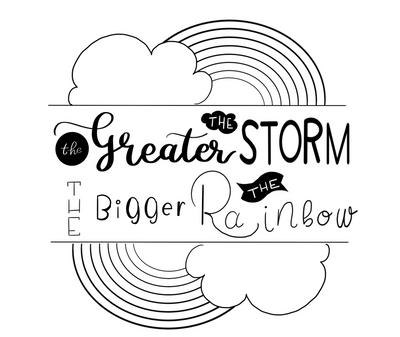 The Greater the Storm, The Bigger the Rainbow - Free Coloring Page